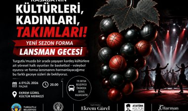 Turgutlu’da “Kültürleri, Kadınları, Takımları” Lansman Gecesi Düzenlenecek